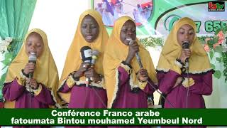 Conférence Franco arabe fatoumata Bintou mouhamed Yeumbeul Nord