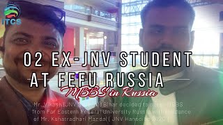 Why Mr. Vikash Chose Far Eastern Federal University in Russia #mbbsabroad #fareasternuniversity