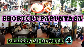 SHORTCUT PAPUNTA SA PARISAN NI DIWATA 4