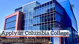 Columbia College: September 2021 Intake | Vancouver | British Columbia | BC | Canada | Apply Global