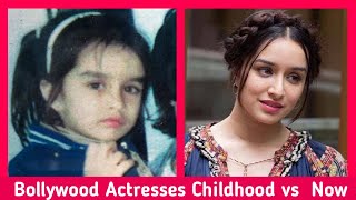 Childhood of Bollywood Actresses || Bollywood actresses childhood vs now ||   indian actress