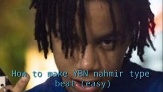 How to make YBN nahmir type beat (lmms)