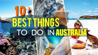 10 Best Things To Do In Australia