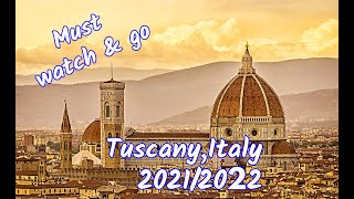 Travel to Italy 2021 / 2022- Tuscany, Northwest Italy.