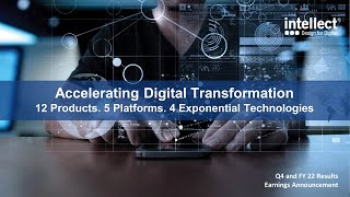 Accelerating Digital Transformation - Intellect Investor Day call Q4 FY22