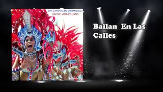 Bailan  En Las Calles - Barrio Abajo Band #carnavaldebarranquilla