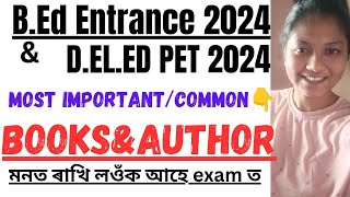 Famous Books & Author🔥Important for B.ED ENTRANCE EXAM & SCERT D.EL.ED PET 2024😍বহুত দৰকাৰী এইখিনি 👍