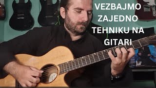 Vežbajmo Zajedno Gitaru - Vežbe - Legato - Pauk - Alternate Picking - ( Sesija 01 )