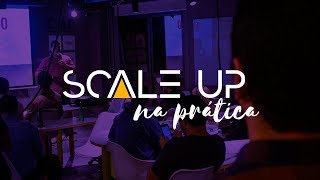 ScaleUp na Prática: Primeira Edição