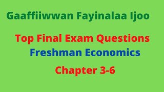 Final Exam Preparation Questions Chapter 3-6(Introduction to Economics)