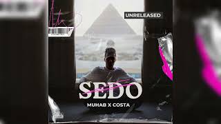 Muhab - Sedo (Prod. By Costa) | مهاب - سيدو