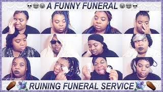 A FUNNY FUNERAL  [COMEDY SKIT]