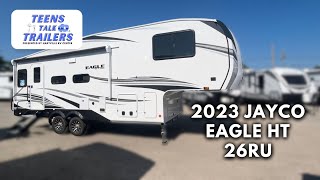 2023 Jayco Eagle HT 26RU Full Walkthrough - Teens Talk Trailers - Hartville RV Center