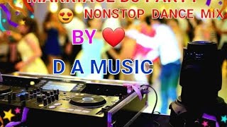 Marriage party ✨SPECIAL❗|LATEST DJ❗ REMIX || LETEST SMBALPURI DJ MUSIC | PARTY SONGS || BY DIBYA ||