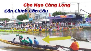 Ghe Ngo Càng Long Tỉ Mỉ Cân Chỉnh Cần Câu Trước Giờ Thi Đấu | Đua ghe Ngo Ok Om Bok Trà Vinh 2023