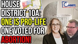 MN Primary 2024: House District 10A. WHO IS PRO-LIFE?