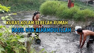 Tangkap ikan : kuras kolam sebelah rumah || kolam sederhana