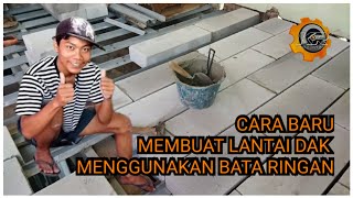 Cara baru membuat dak lantai menggunakan bata hebel atau bata ringan @ikun16 #KREATIFRUMAHAN