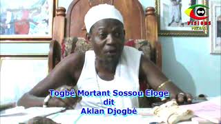 TOGO // FLASH DÉCOUVERTE : " QUI EST : TOGBÉ MORTANT SOSSOU ELOGE  AKLAN DJOGBÉ ?