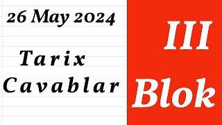 3-ci blok (qrup) qəbul 26 may 2024 - Tarix sualları (Variant B)