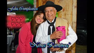 NENE RAMIREZ CUMPLEAÑOS