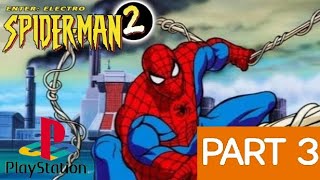 SPIDER-MAN 2: ENTER ELECTRO PS1 PLAYTHROUGH I PART 3 | THE AIRFIELD