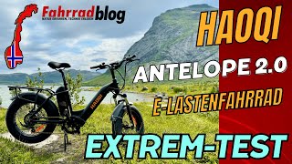 HAOQI Antelope 2.0 E-Lastenfahrrad im Test / Erfahrungen auf den Lofoten mit bis zu 220kg Gewicht