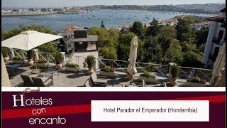 PARADOR EL EMPERADOR - HOTELES CON ENCANTO