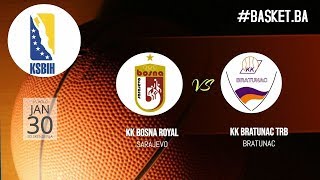 LIVE ◘ KK Bosna Royal vs KK Bratunac TRB ◘ 2018/2019 ◘ 16 kolo