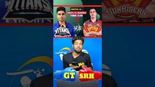 GT vs SRH Dream11 Prediction|GT vs SRH Dream11|GT vs SRH Dream11 Team|