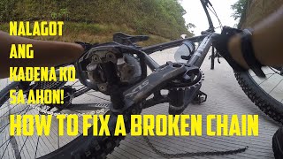 NALAGOT ANG KADENA KO SA AHON! | HOW TO FIX A BROKEN CHAIN