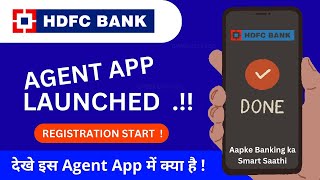 New HDFC Agent App Launch for BC/CSP 2023 || Registration Start #csc #hdfcbank #agentapp #newupdates