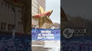 100 años de tradición: Macy’s Parade. #noticias #macysparade #hispanosenusa #eeuu🇺🇸