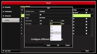 How to configure holiday recording schedule