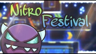 Geometry Dash (Demon) - Nitro Festival by Mazl & more