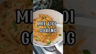 MIE LIDI GORENG TERGAMPANG #shorts #short #masakanindonesia #mielidi #miegomak