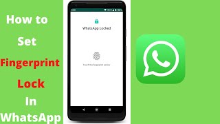 How to Set Fingerprint Lock in Whatsapp || Fingerprint Lock on WhatsApp