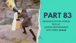 ASUPAN MEME TERBARU WARGA + 62 | PART 83