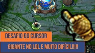 Cursor Gigante no League of Legends: O DESAFIO MAIS ENGRAÇADO que você já viu! 🤣