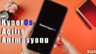 HyperOs açılış animasyonu xiaomi telefonlar için