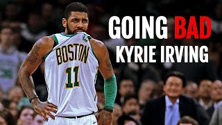 Kyrie Irving Mix - Going Bad