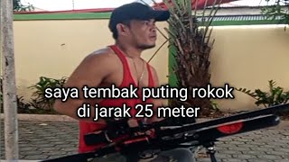 shot 6 kali puting rokok.akurasi menajub kan