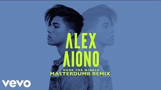 Alex Aiono - Work The Middle (MasterDumb Remix)