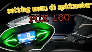 Setting pengaturan spidometer pcx 160//jam,cahaya layar,oli change dll..