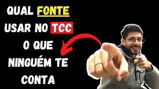 TCC Qual Fonte Usar: Como Escolher a Melhor Fonte no TCC