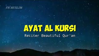 AYAT AL KURSI | Reciter Beautiful Qur'an [ BARA MASOUD ]