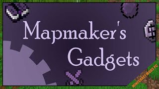 Mapmaker’s Gadgets Mod 1.12.2 - Minecraft Mods for PC