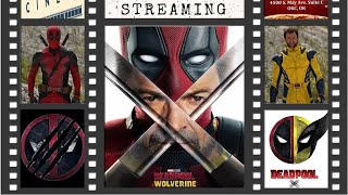 THE CINE-MEN MOVIE PODCAST EPISDOE 308: DEADPOOL & WOLVERINE(2024)