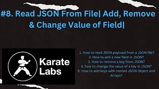 #8. Read JSON From File| Add, Remove & Change Value of Field| Karate Framework - API Testing|