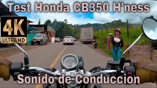 Honda CB350 H'ness | Recorrido Subachoque a Tabio Colombia | P. O. V. Sound 4K | #honda